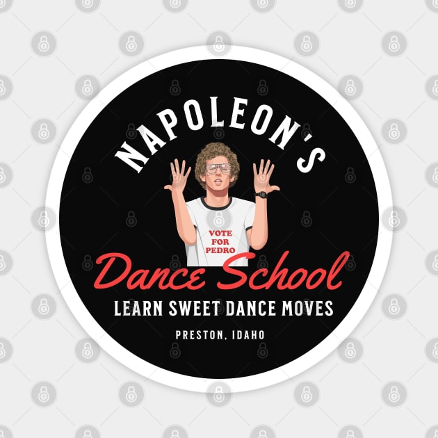 Napoleon's Dance School - Learn sweet dance moves Magnet by BodinStreet